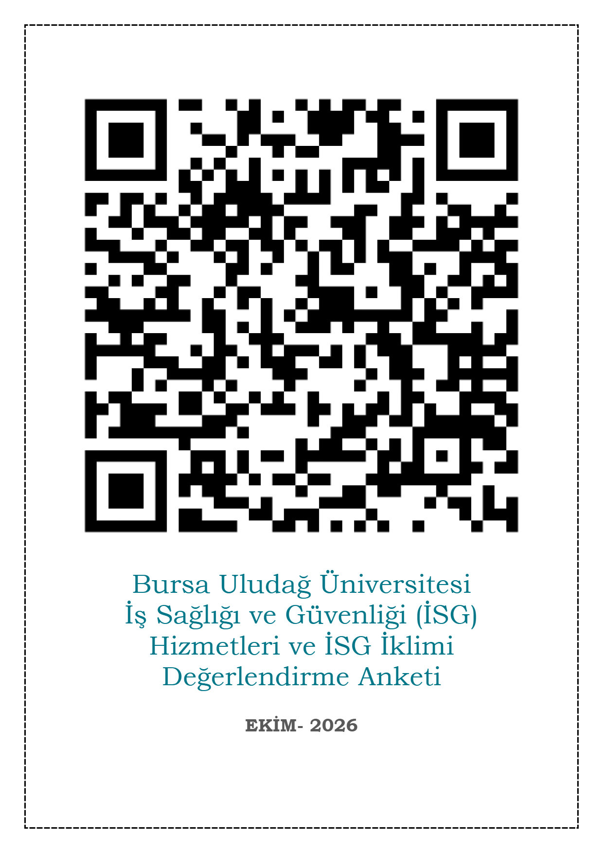 İş Sağlığı ve Güvenliği (İSG) Hizmetleri ve İSG İklimi Değerlendirme Anketi